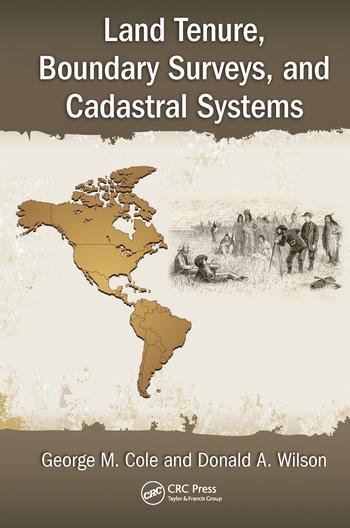 Книга Land Tenure, Boundary Surveys, and Cadastral Systems 