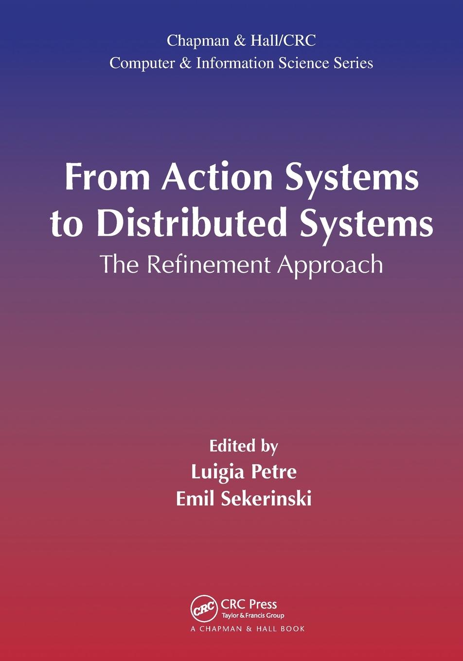 Book From Action Systems to Distributed Systems Luigia Petre