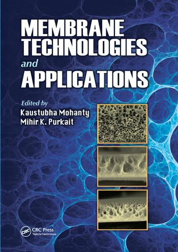 Boek Membrane Technologies and Applications Kaustubha Mohanty
