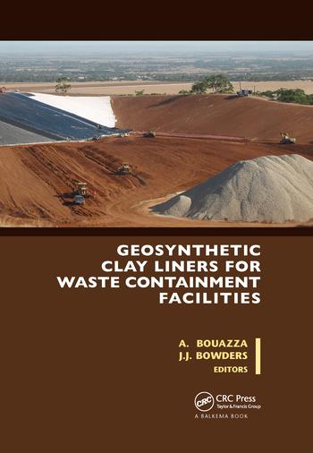 Książka Geosynthetic Clay Liners for Waste Containment Facilities Abdelmalek Bouazza