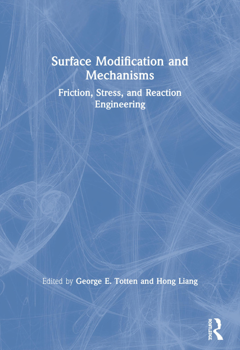 Book Surface Modification and Mechanisms George E. Totten