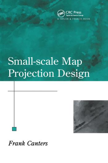 Knjiga Small-Scale Map Projection Design Frank Canters