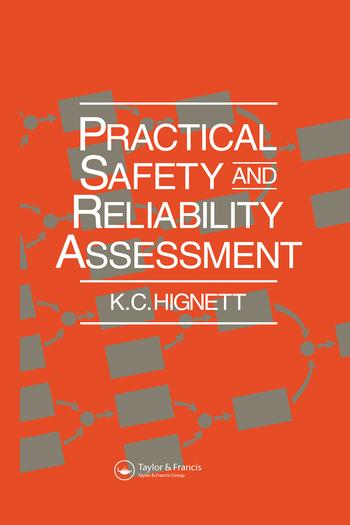 Knjiga Practical Safety and Reliability Assessment K.C. Hignett