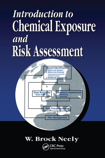 Knjiga Introduction to Chemical Exposure and Risk Assessment W.Brock Neely