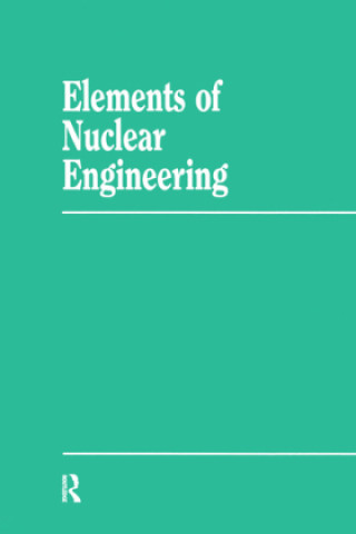 Knjiga Elements Nuclear Engineering Sara Mitter