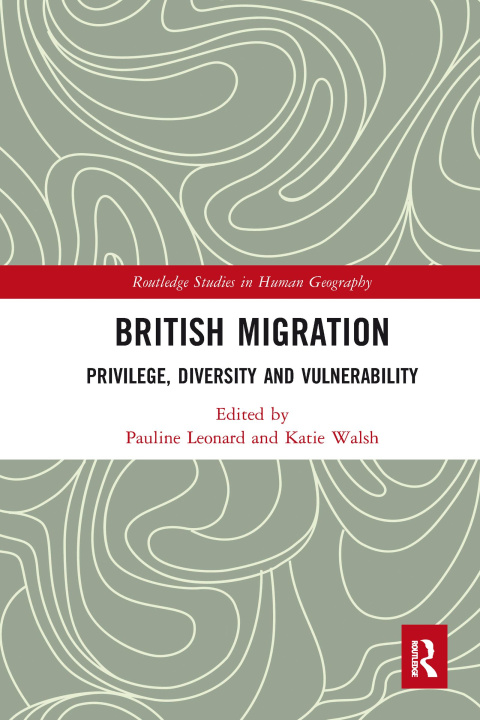 Knjiga British Migration Pauline Leonard