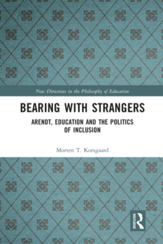 Knjiga Bearing with Strangers Morten T. Korsgaard