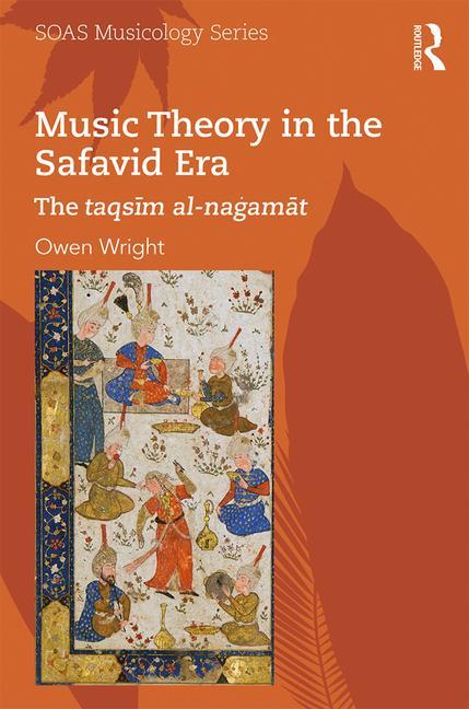 Kniha Music Theory in the Safavid Era Owen Wright