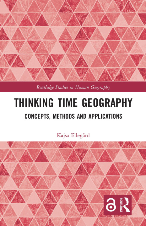 Knjiga Thinking Time Geography Ellegard