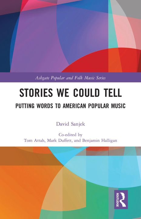Kniha Stories We Could Tell David Sanjek