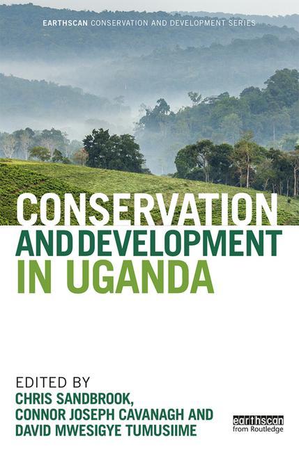 Kniha Conservation and Development in Uganda Chris Sandbrook