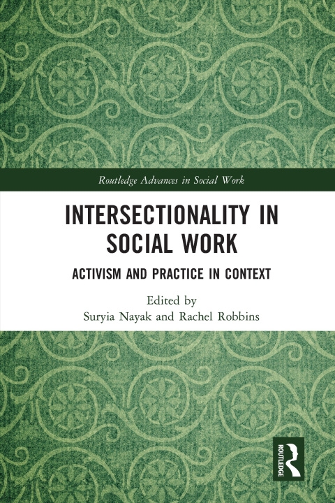 Knjiga Intersectionality in Social Work Suryia Nayak