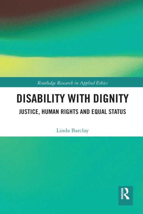 Könyv Disability with Dignity Barclay