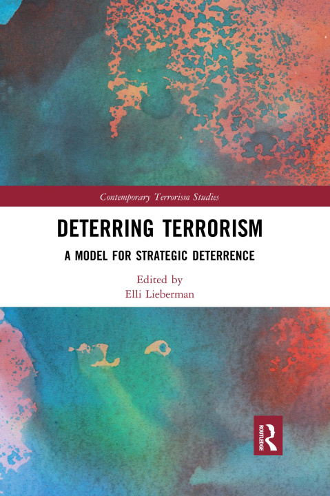 Book Deterring Terrorism Elli Lieberman