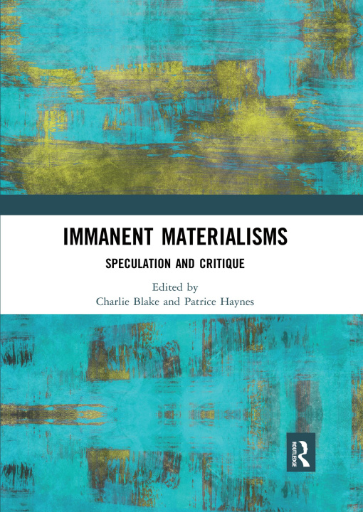 Book Immanent Materialisms Charlie Blake