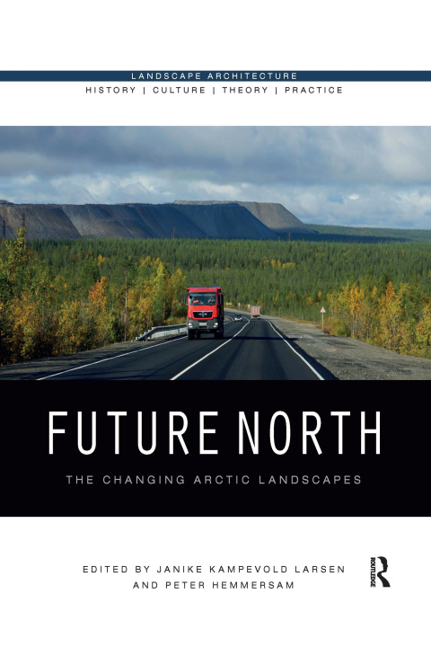Knjiga Future North Janike Kampevold Larsen