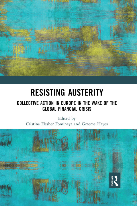Book Resisting Austerity Cristina Flesher Fominaya