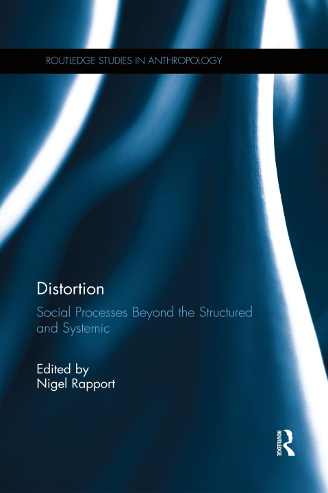 Knjiga Distortion Nigel Rapport