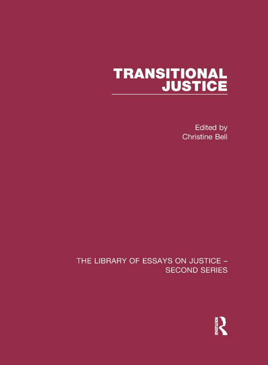 Knjiga Transitional Justice Christine Bell