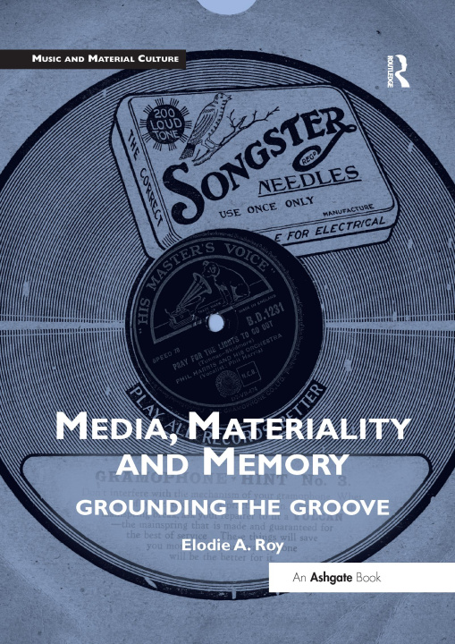 Knjiga Media, Materiality and Memory Dr. Elodie Amandine Roy