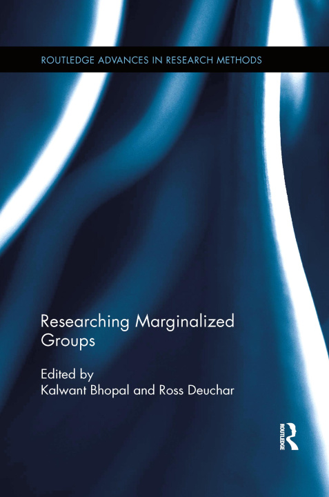 Knjiga Researching Marginalized Groups Kalwant Bhopal