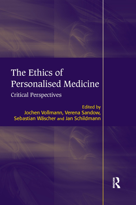 Knjiga Ethics of Personalised Medicine Jochen Vollmann