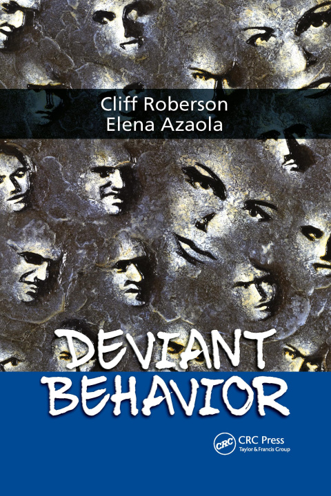 Könyv Deviant Behavior Cliff Roberson