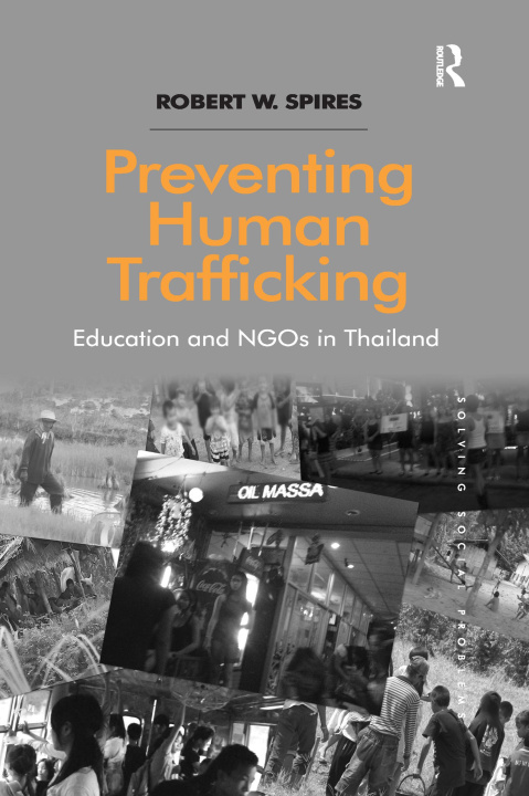 Knjiga Preventing Human Trafficking Robert W. Spires