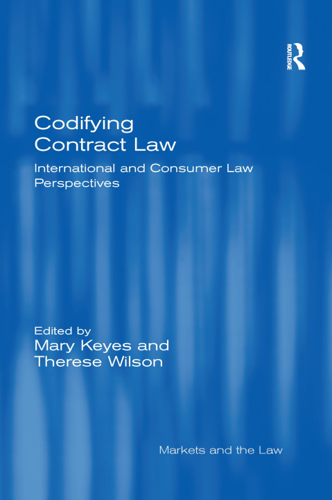 Knjiga Codifying Contract Law Mary Keyes