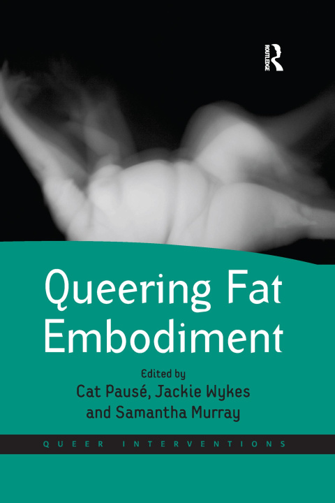Book Queering Fat Embodiment Cat Pausé