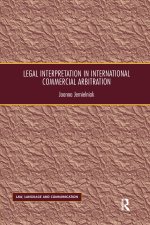 Legal Interpretation in International Commercial Arbitration