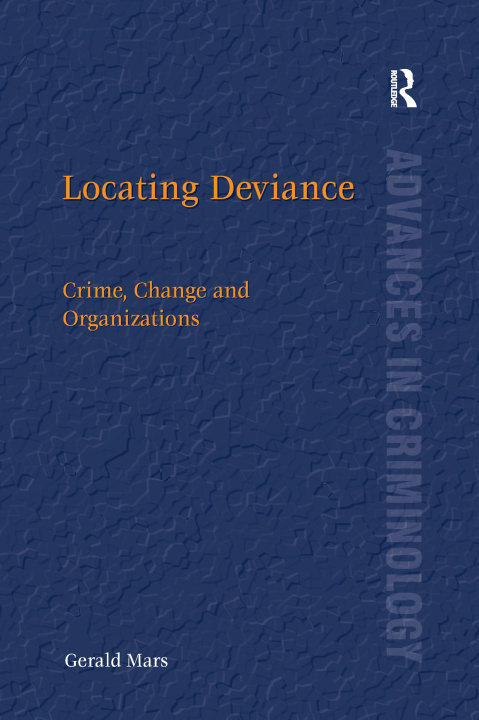 Knjiga Locating Deviance Gerald Mars