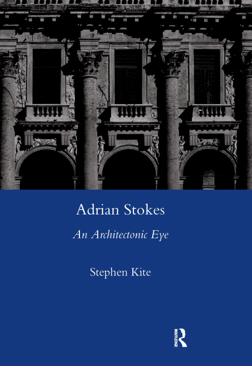 Book Adrian Stokes Stephen Kite