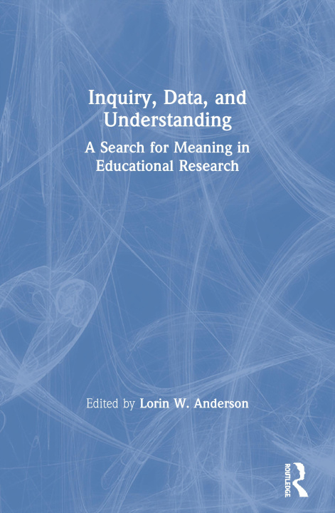 Boek Inquiry, Data, and Understanding Lorin W. Anderson