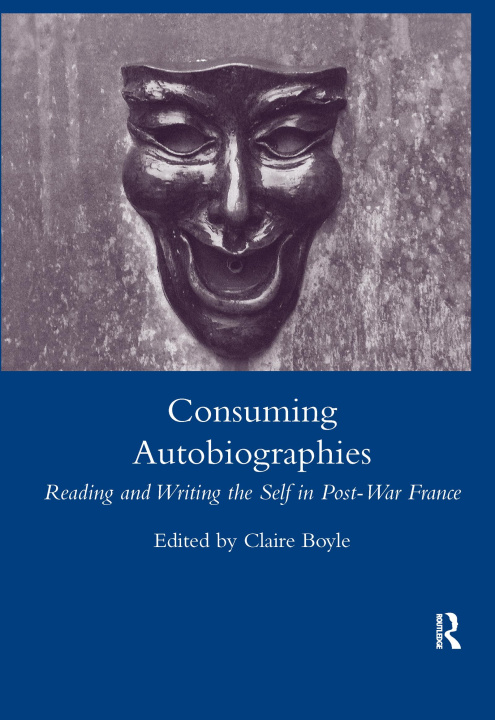 Книга Consuming Autobiographies Claire Boyle