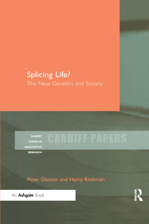 Knjiga Splicing Life? Peter Glasner