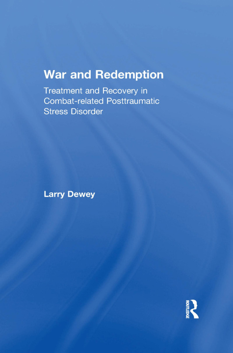 Knjiga War and Redemption Larry Dewey
