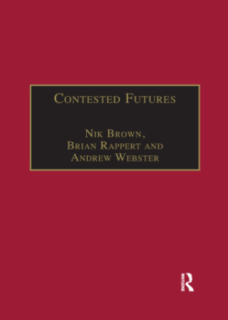Buch Contested Futures Nik Brown