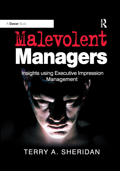 Knjiga Malevolent Managers Terry A. Sheridan