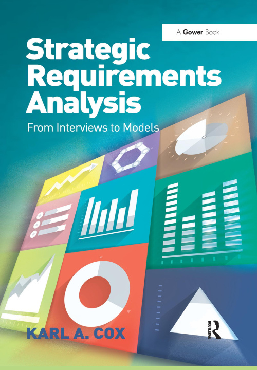 Knjiga Strategic Requirements Analysis Karl A. Cox