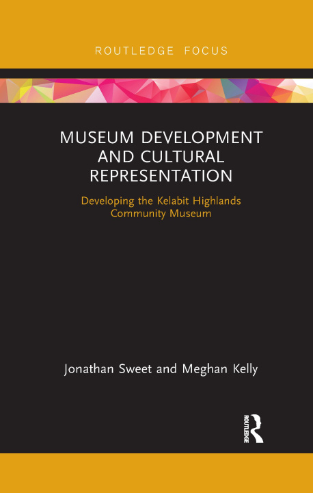 Kniha Museum Development and Cultural Representation Jonathan Sweet