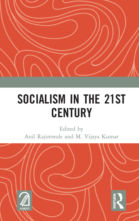 Boek Socialism in the 21st Century Anil Rajimwale