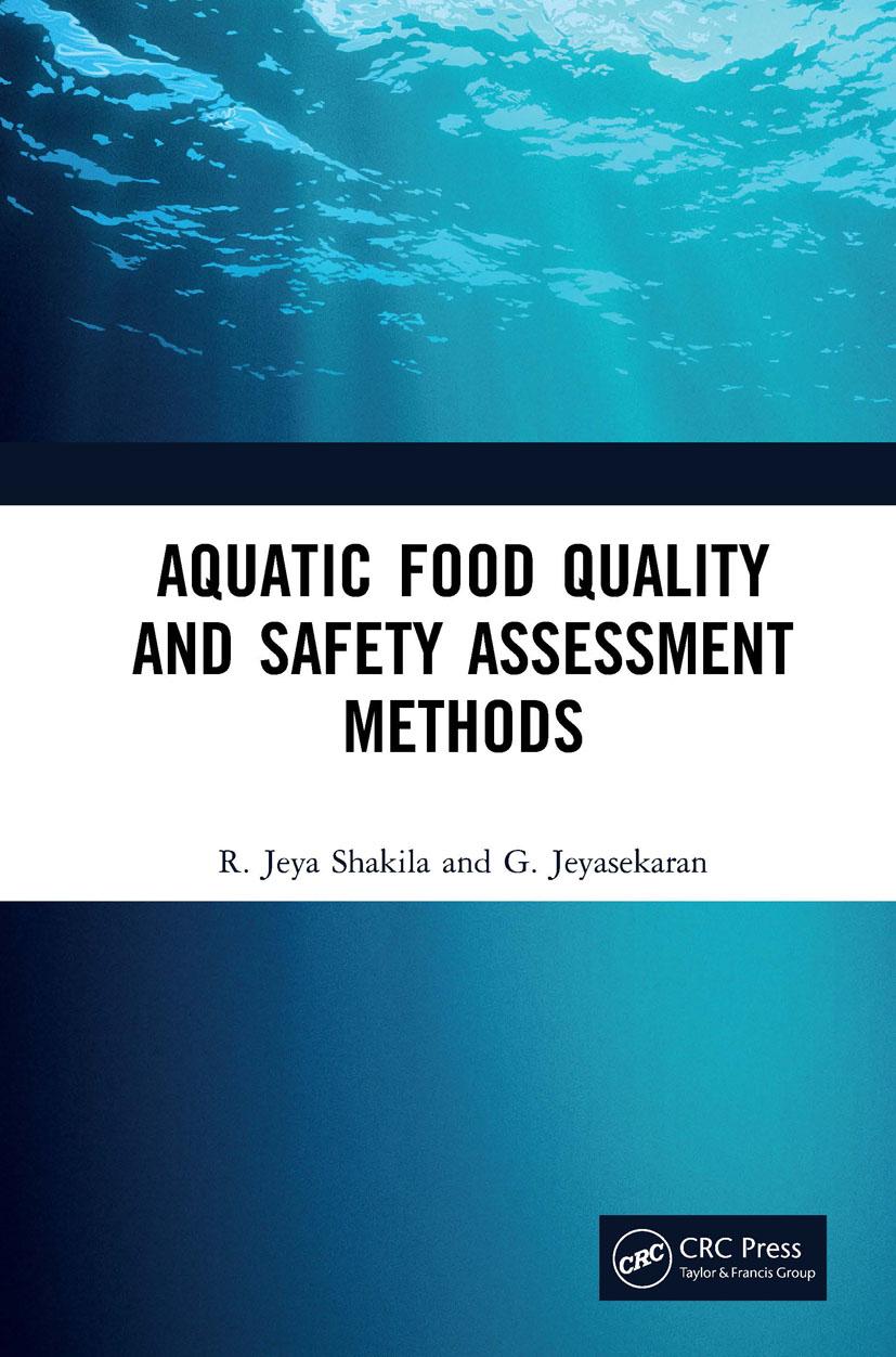 Könyv Aquatic Food Quality and Safety Assessment Methods R. Jeya Shakila