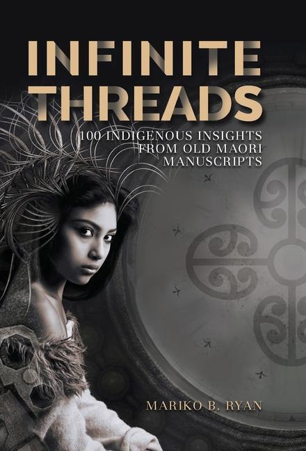 Könyv Infinite Threads Mariko B. Ryan