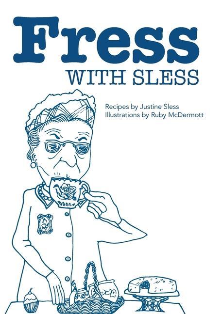 Knjiga Fress with Sless JUSTINE SLESS