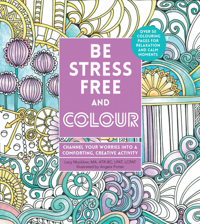 Carte Be Stress-Free and Colour Lacy Mucklow