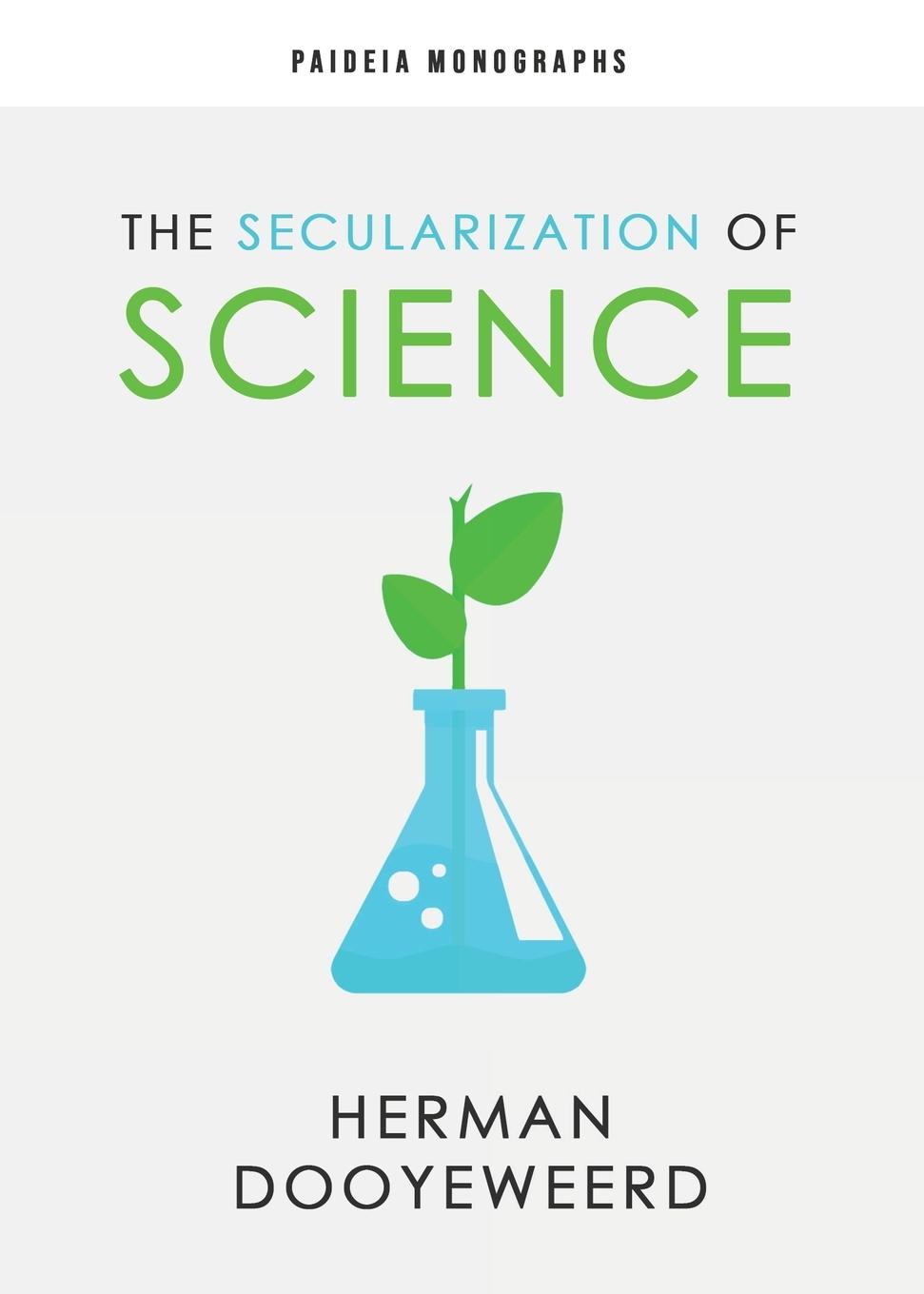 Knjiga Secularization of Science Steven R Martins