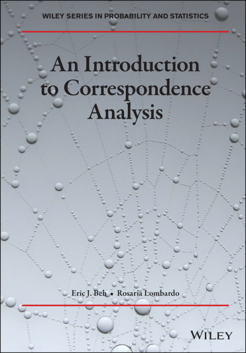 Kniha Introduction to Correspondence Analysis Eric J. Beh