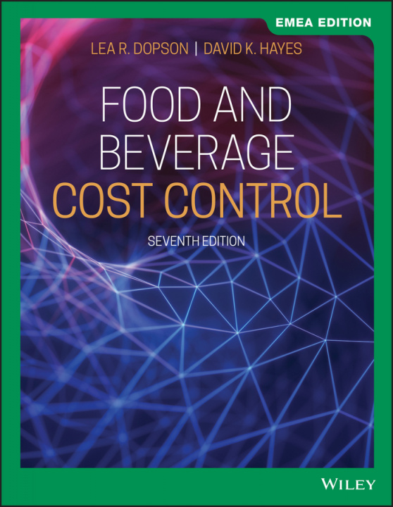 Könyv Food and Beverage Cost Control Lea R. Dopson