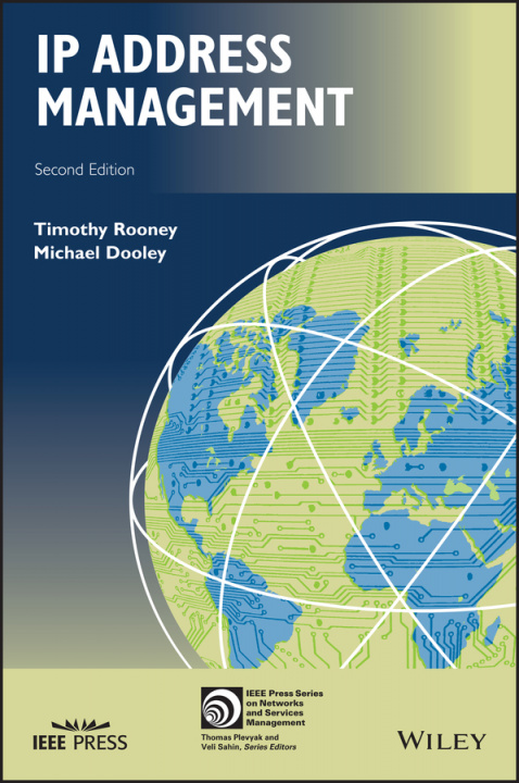 Kniha IP Address Management, Second Edition Timothy Rooney
